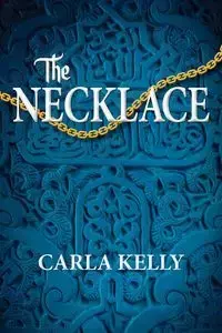 The Necklace - Kelly Carla