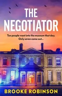 The Negotiator - Brooke Robinson