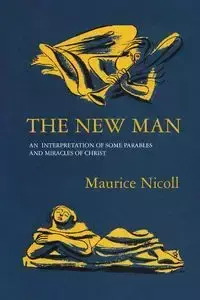 The New Man - Maurice Nicoll