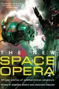 The New Space Opera 2 - Dozois Gardner