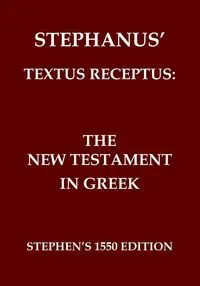 The New Testament in Greek - Stephanus Robertus