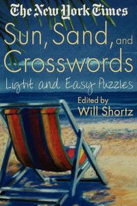 The New York Times Sun, Sand and Crosswords - Will Shortz