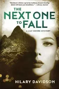 The Next One to Fall - Hilary Davidson