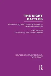 The Night Battles (RLE Witchcraft) - Carlo Ginzburg