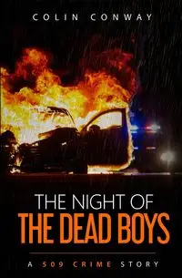 The Night of the Dead Boys - Colin Conway