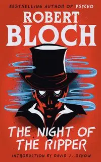 The Night of the Ripper - Robert Bloch