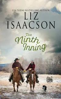 The Ninth Inning - Liz Isaacson