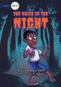 The Noise In The Night - John Jeremy