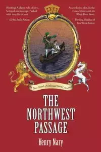 The Northwest Passage - Henry Nary