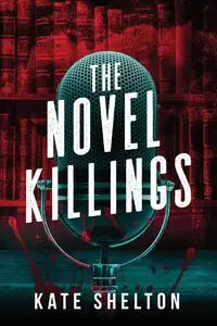 The Novel Killings - Shelton Kate