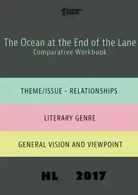 The Ocean at the End of the Lane Comparative Workbook HL17 - Amy Farrell