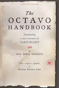 The Octavo Handbook - Edition Deluxe - Sparrow Mrs. Sofia