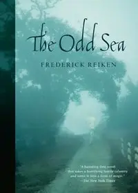 The Odd Sea - Frederick Reiken