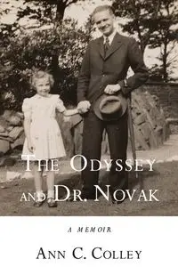 The Odyssey and Dr. Novak - Ann C. Colley