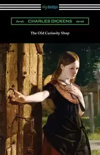 The Old Curiosity Shop - Charles Dickens