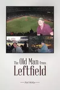 The Old Man from Leftfield - Neil McKee