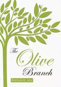 The Olive Branch - Jay Barbara