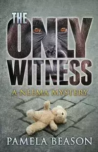 The Only Witness - Pamela Beason