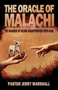 The Oracle of Malachi - Marshall Jerry