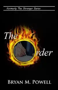 The Order - Bryan M. Powell