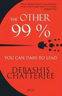 The Other 99 % - Chatterjee Debashis