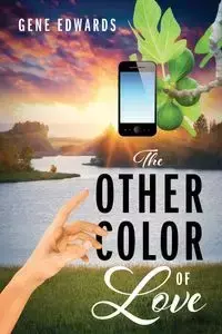 The Other Color of Love - Gene Edwards