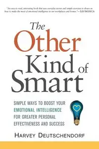 The Other Kind of Smart - Harvey Deutschendorf