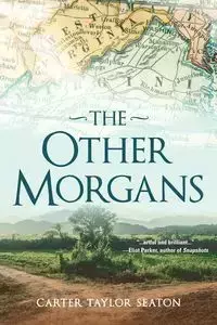 The Other Morgans - Carter Taylor Seaton