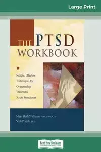 The PTSD Workbook - Williams Mary Bet