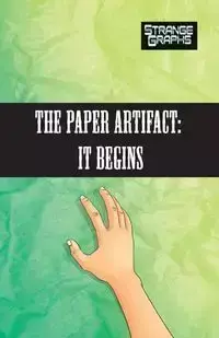 The Paper Artifact Part 1 - Graphs Strange