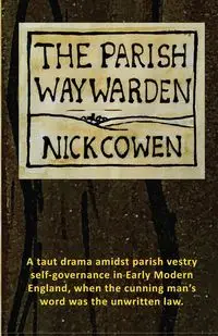 The Parish Waywarden - Nick Cowen