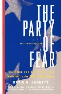 The Party of Fear - Bennett David H.