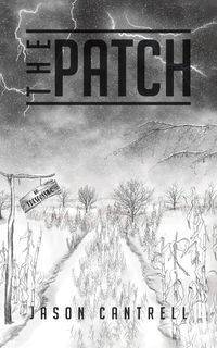 The Patch - Jason Cantrell