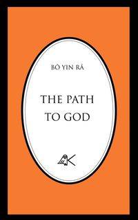 The Path to God - Bô  Yin Râ