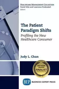 The Patient Paradigm Shifts - Chan Judy L.