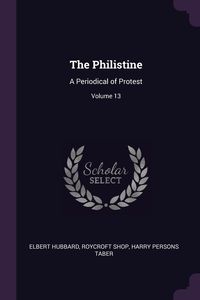 The Philistine - Elbert Hubbard