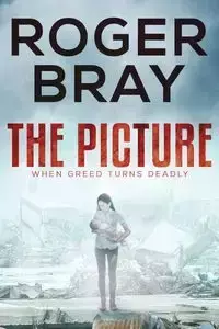 The Picture - Roger Bray