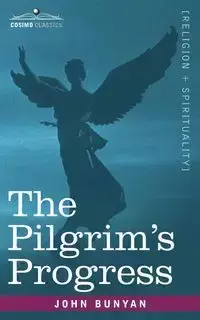 The Pilgrim's Progress - John Bunyan