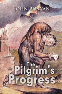 The Pilgrim's Progress - John Bunyan