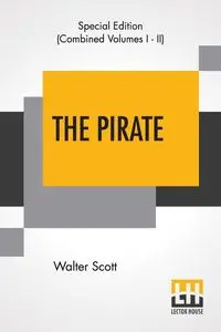 The Pirate (Complete) - Scott Walter