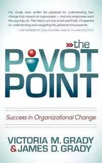 The Pivot Point - Grady Victoria M.