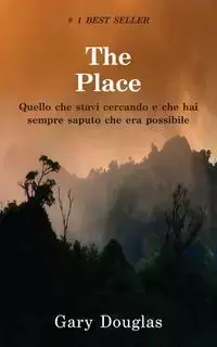 The Place (Italian) - Douglas Gary M.