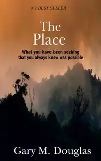 The Place - M. Douglas Gary