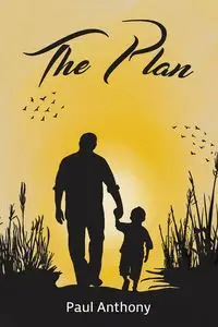 The Plan - Anthony Paul