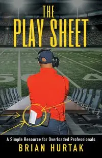 The Play Sheet - Brian Hurtak