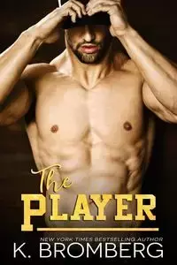 The Player - Bromberg K.