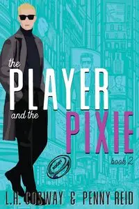 The Player and the Pixie - Reid Penny