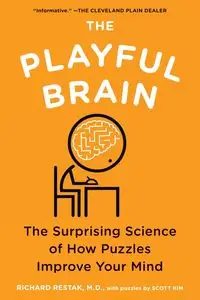 The Playful Brain - Richard Restak