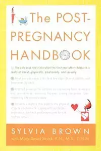 The Post-Pregnancy Handbook - Sylvia Brown