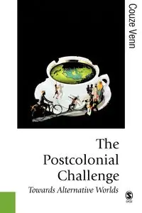 The Postcolonial Challenge - Venn Couze